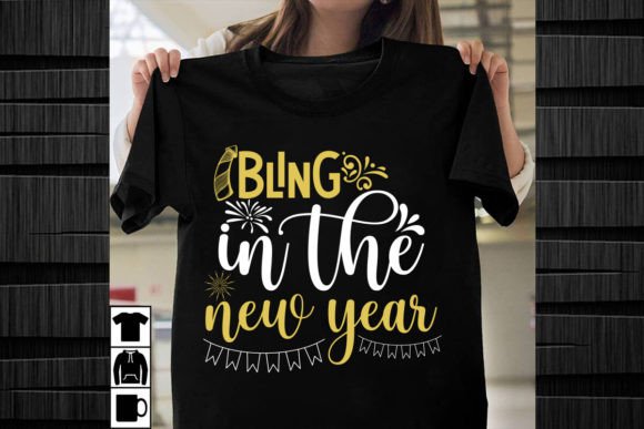 Bling in the New Year SVG Design: Graphics for T-Shirt Designs