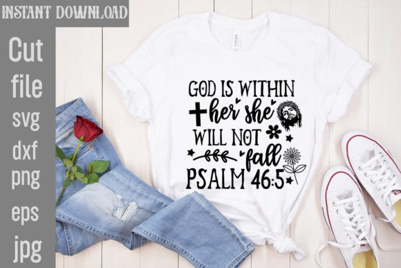 God is Within Her: Faith Graphics & T-Shirt Designs
