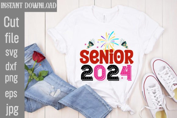 Senior 2024 SVG: Graphics for T-Shirt Designs